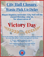 Mayor Hopkins Reminder: City Hall Closed 8/11/25 for Observance of Victory Day